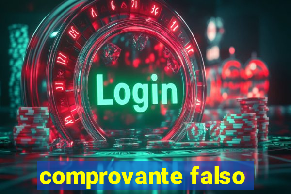 comprovante falso